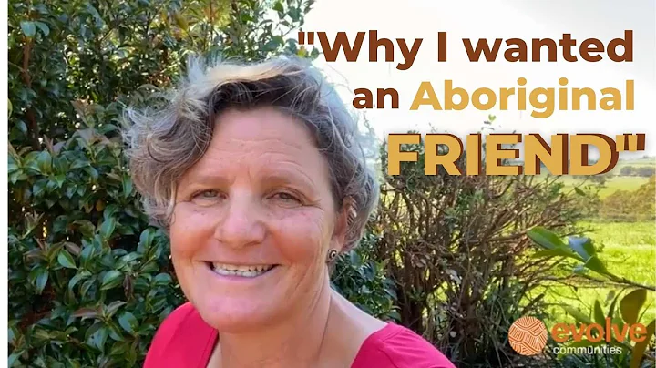 Why I Wanted An Aboriginal Friend: Carla Rogers  D...