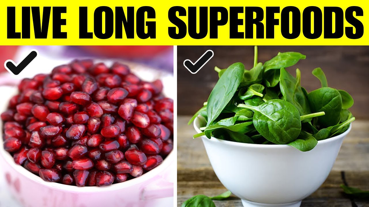 SUPERFOODS That Make You Live Longer - YouTube