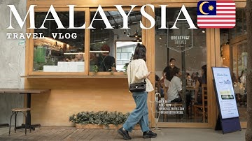 7 days in Malaysia | coffee shops | travel vlog