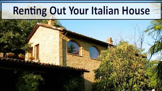 Renting Out Your Italian House