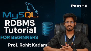 MySQL RDBMS Part  - 2 Full Tutorial | Learn Database from Scratch | Beginner to Advanced | Krio