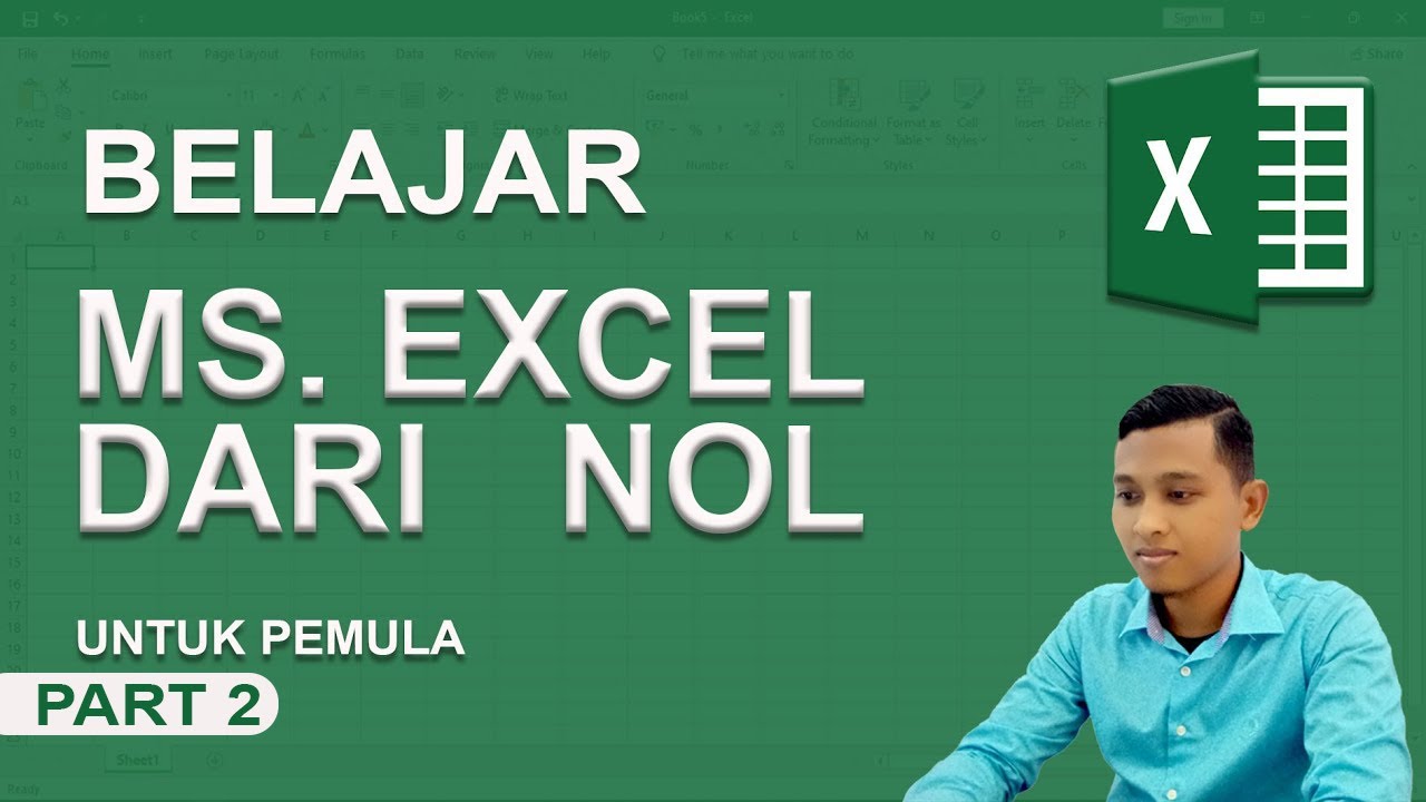 Belajar Ms Excel dari Nol Part 2 || Tutorial Ms Excel Pemula - YouTube