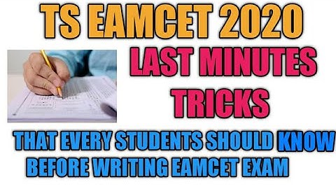 TS Eamcet Last Minutes Tricks To Crack Eamcet 2020 That Everyone Should Know|Must Watch|