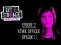 Life is strange before the stormepisode 2 rveil difficile episode 1