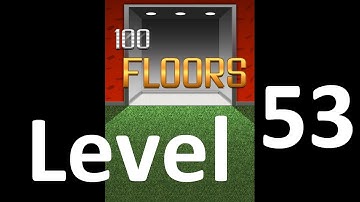 100 Floors Level 53 Floor 53 Solution Iphone Ipad Ipod