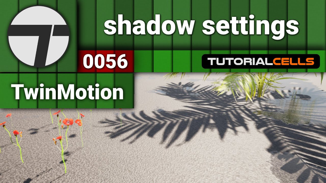 twinmotion shadow bias