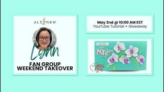 Altenew Fan Takeover 2 May 2026: Craft-a-Flower Orchid and Handmade Money Envelope #mothersday