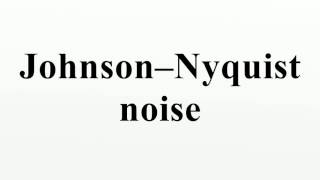 Johnson–Nyquist noise