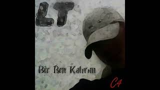 LT feat. Patron Flex - Bir Ben Kalırım (2005)