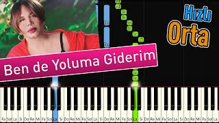 Ben de Yoluma Giderim | NORMAL TEMPO - Piyano  - Nasıl Çalınır Resimi