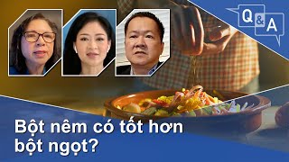 Bột nêm có tốt hơn bột ngọt? | VOA