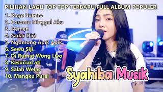 Pilihan Lagu Top Top Terbaru  Album Populer   Rogo Sukmo  Sadar Diri  Salah Welas