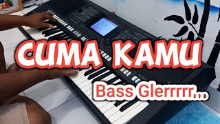 CUMA KAMU DANGDUT BASS GLERR