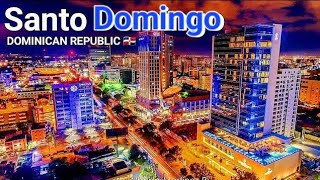 Santo Domingo, the capital city of Dominican Republic