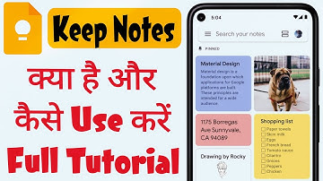 Keep notes app kaise use kare 2024 | How to use Google Keep notes full tutorial Hindi