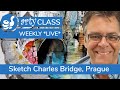 Arty Class - Sketch & Paint Charles Bridge, Prague