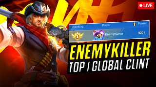 🔴Clint Spam! | Top 1 Global Clint EnemyKiller