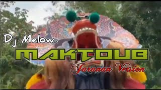 Download Lagu DJ MELOW_MAKTOUB MP3