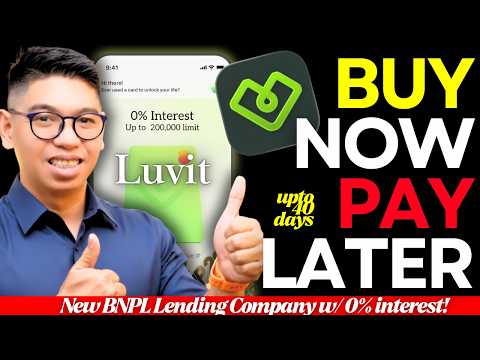 BAGONG 0% INTEREST BUY NOW PAY LATER Up to 40days! Up to P200k Credit Limit Pa! Luvit by Junahand!