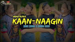 INDIA REMIX 2024(KAAN NAAGIN) RHYO HERIN X VELDY ODHE