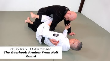 The Overhook Armbar From Half Guard