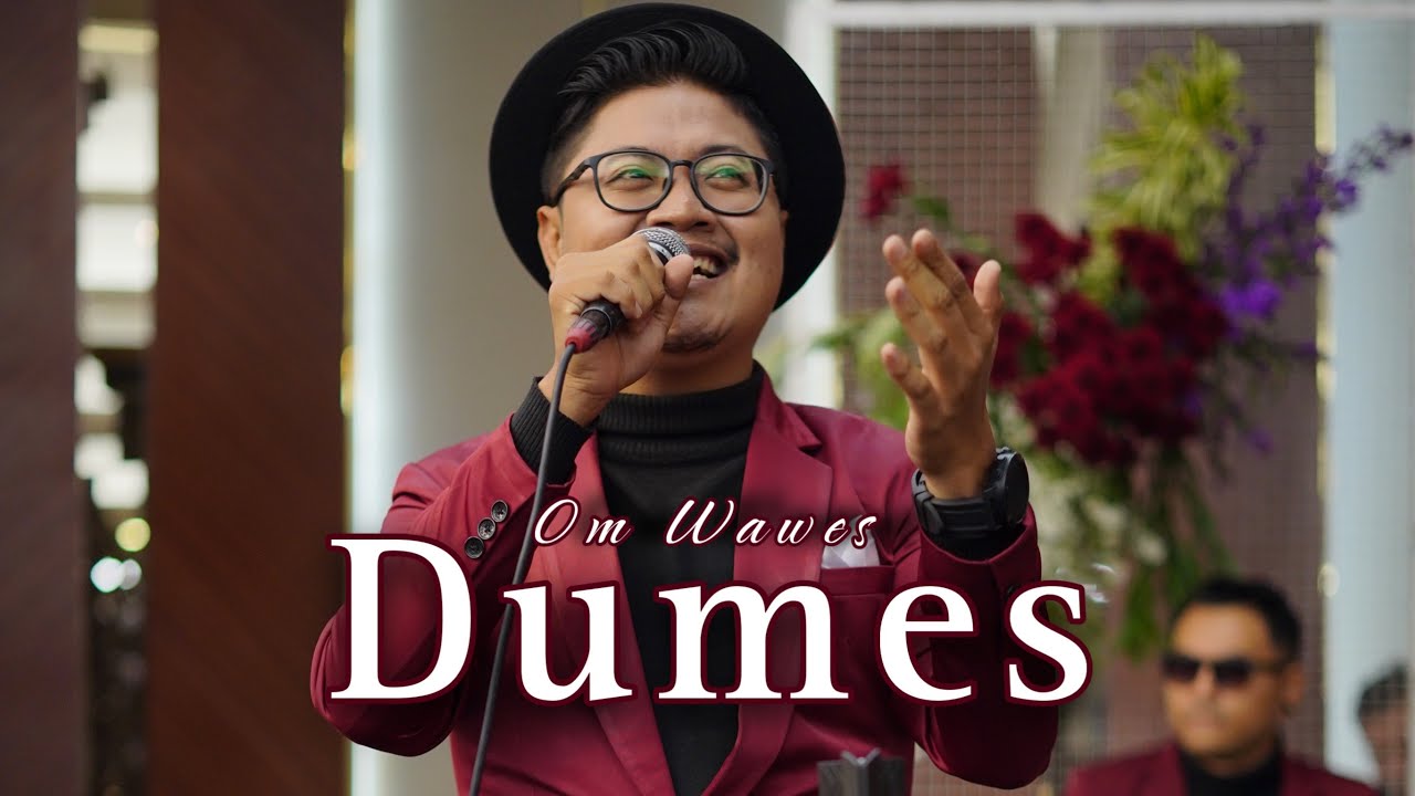 Om Wawes - DUMES (Wedding Live Cover) | HARMONY PROJECT MUSIC