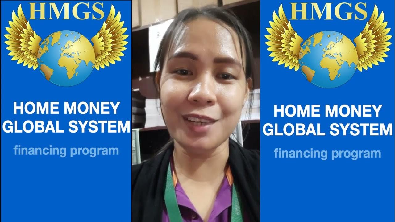 The Participant of the HOME MONEY GLOBAL SYSTEM financing program