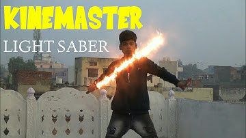 Light saber kinemaster | short vfx flim | kinemaster vfx editing tutorial