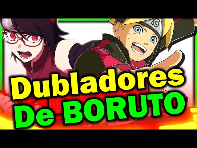 Dubladores De BORUTO DUBLADO NA Crunchyroll Brasil 