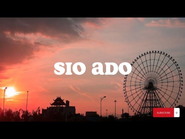 sio ado ||lirik... class=