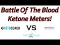 Battle Of The Blood Ketone Meters: Keto Coach VS Keto Mojo VS KetoSens