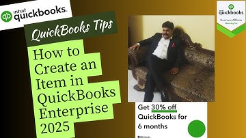 How to Create an Item in QuickBooks Enterprise 2025