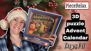 Building my 3D puzzle advent calendar by PieceRelax - so fun!
