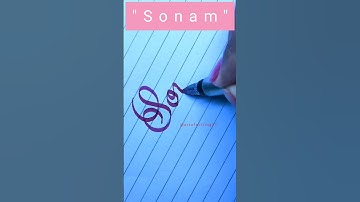 "Sonam" name in calligraphy writing l #calligraphy #cursive #handwriting #youtubeshorts #shorts