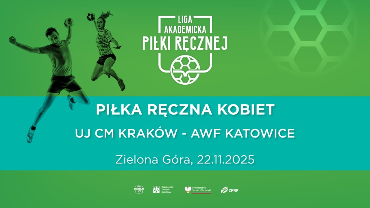 Liga Akademicka AZS | Zielona Góra | Piłka Ręczna K | UJ CM Kraków - AWF Katowice