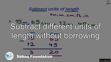 Subtract different units of length without borrowing, Math Lecture | Sabaq.pk
