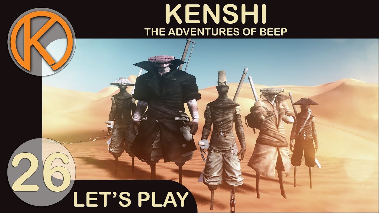 Kenshi NEW ALLIES IN THE DESERT Ep. 26 Let's Play Kenshi Gameplay