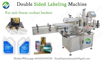Automatic Double Sided Labeling Machine for 5 Liter Anti-freeze Coolant Bucket Label Applicator
