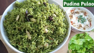 Pudina Pulao I Mint Pulao Recipe I Easy And Quick Pudina Rice Recipe I Pudina Rice I Mint Rice I