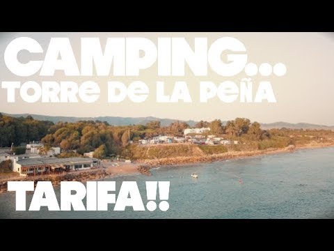 Camping Torre De La Pena Tarifa Vlog 102 Youtube