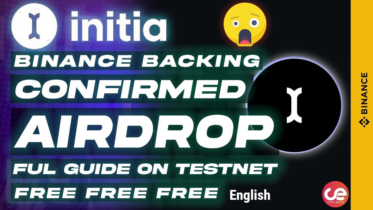 Initia - Confirmed Airdrop 🎁Full Guide on Testnet, Binance Backed - English