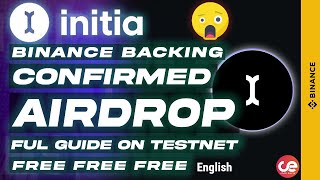 Initia - Confirmed Airdrop 🎁Full Guide on Testnet, Binance Backed - English