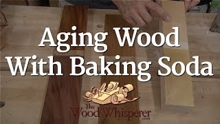 Aging Wood with Baking Soda