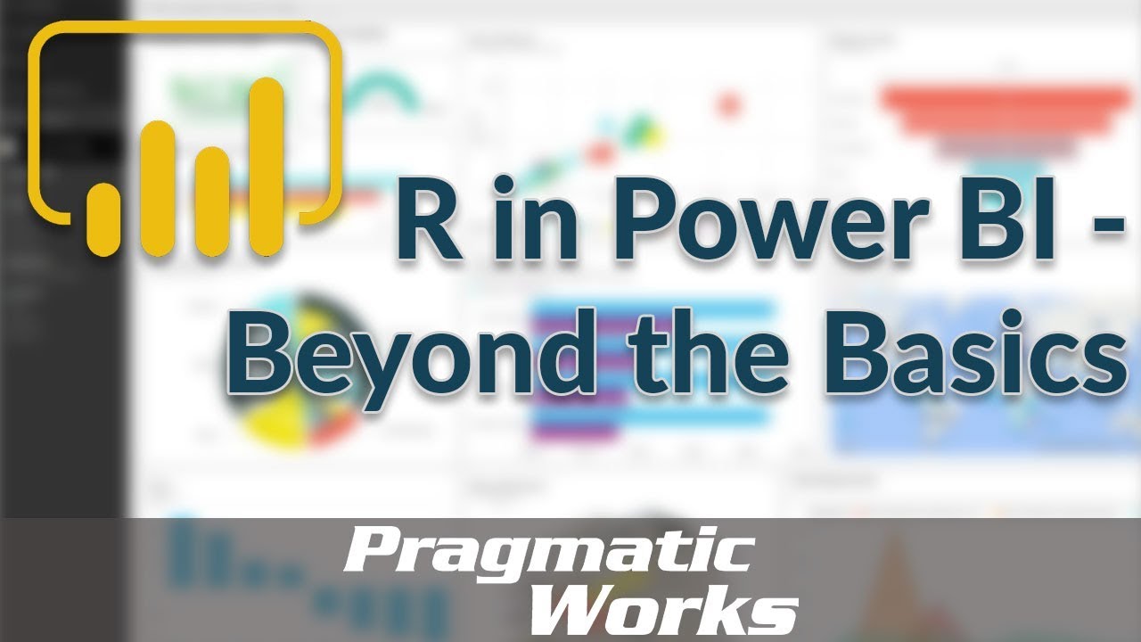 R in Power BI [Beyond the Basics 1] - YouTube