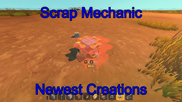 Scrap Mechanic | Newest Creations: Stabilizer Rocket Car & Creative Builds Showcase