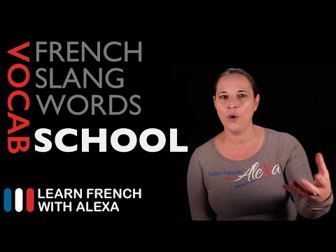 French slang SCHOOL