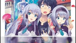 In Another World With My Smartphone(full opening)