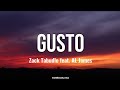 Zack Tabudlo - Gusto (feat. AL James) (Lyric Video)