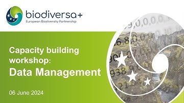 Biodiversa+ Workshop: Mastering data management & DMPs