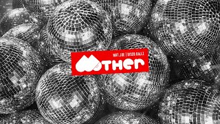 MOTHER083: Mat.Joe - Disco Ballz (Original Mix)